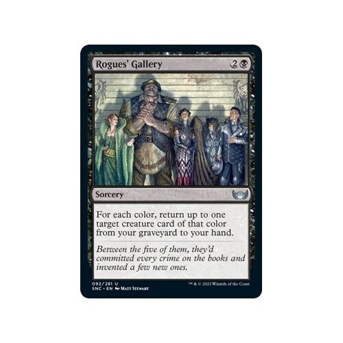 Rogues' Gallery FOIL - SNC