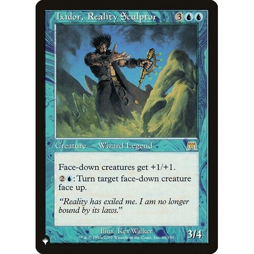 Ixidor, Reality Sculptor - TLP