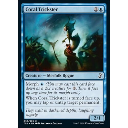 Coral Trickster - TSR