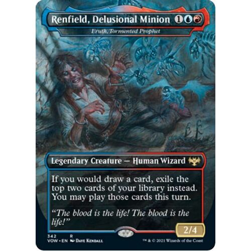 Renfield, Delusional Minion - Eruth, Tormented Prophet FOIL - VOW