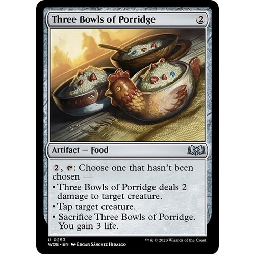 Three Bowls of Porridge - WOE