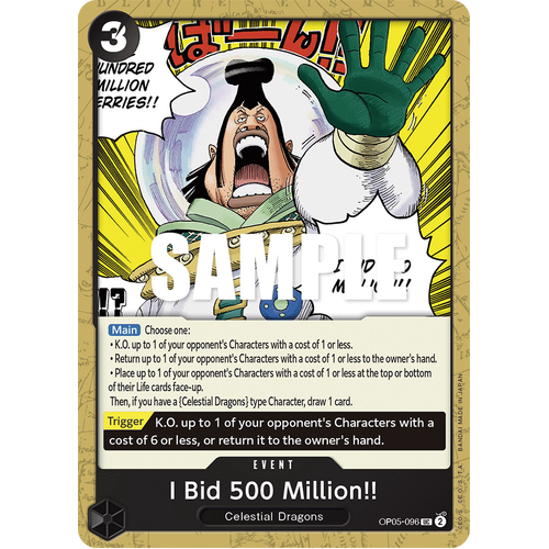 I Bid 500 Million!! - OP-05